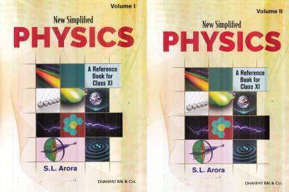 New Simplified Physics A Reference Book For Class 11 By S L Arora For ( 2020-2021) Examination