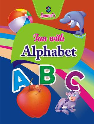 Fun With Alphabet Nursery English Alphabet Reading Books For Kids, Early Learning Nursery, Preschool And Primary Children Books Of Fun With Alphabet