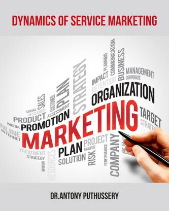 Dynamics of Service Marketing
