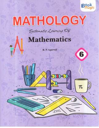 MATHOLOGY MATHEMATICS-6