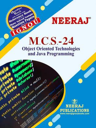 MCS-24, Object Oriented Technologies and Java Programming