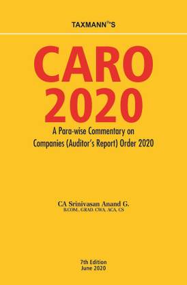 Taxmann's CARO 2020 - A Para-wise Commentary on Companies (Auditor's Report) Order 2020 (7th Edition June 2020)