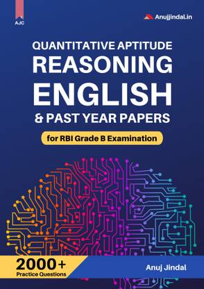 RBI Grade B Phase 1 Book - Quantitative Aptitude, Reasoning, English & Past Year Papers - Anuj Jindal