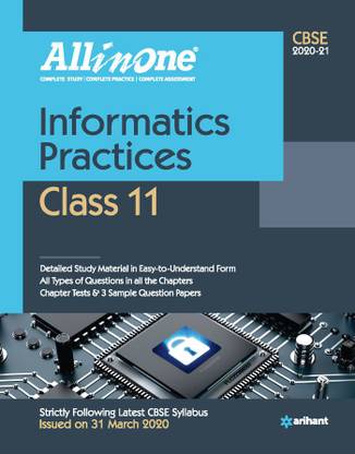 Cbse All in One Informatics Practices Class 11 for 2021 Exam