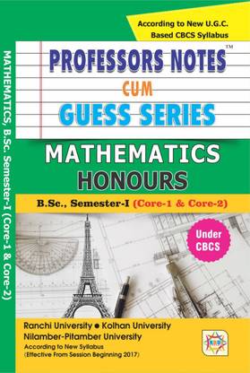 Professors Notes Cum Guess Series Matematics Semester I Core 1 And Core 2