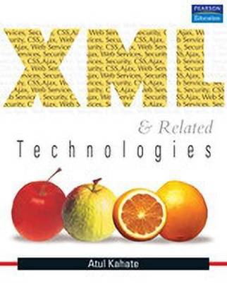 XML & Related Technologies 1 Edition