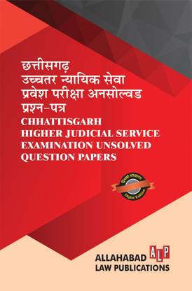 Chhattisgarh Higher Judicial Service Examination Unsolved Question Papers [Diglot Edition]