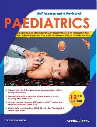 Self Assessment & Review Of PAEDIATRICS 12 TH EDITION 2020 By Arvind Arora(BLACK AND WHITE EDITION)