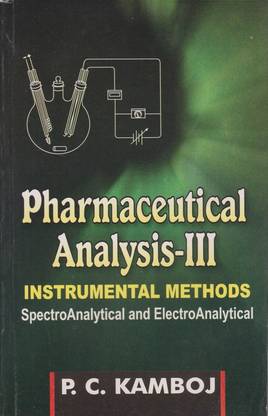 Pharmaceutical Analysis-Iii Instrumental Methods