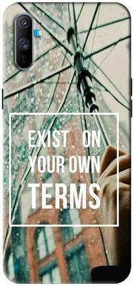 NDCOM Back Cover for Realme C3 Exist On Your Own Term Quote Printed