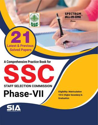 SSC (Staff Selection Commission) PHASE - VII, 21 Latest & Previous Solved Papers, 2019-20 Edition