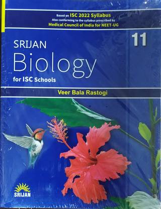 सृजन बायोलॉजी फॉर ISC स्कूल फॉर क्लास-11 बाय वीर बाला रस्तोगी फॉर ( 2020-2021) एग्ज़ामिनेशन