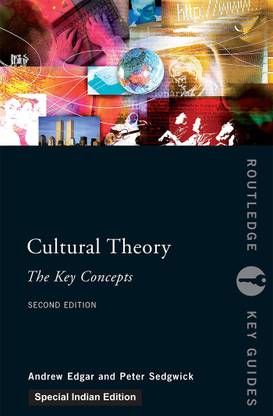 Cultural Theory: The Key Concepts