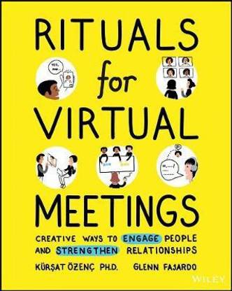 Rituals for Virtual Meetings