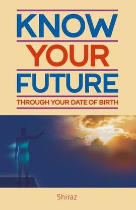 Know Your Future