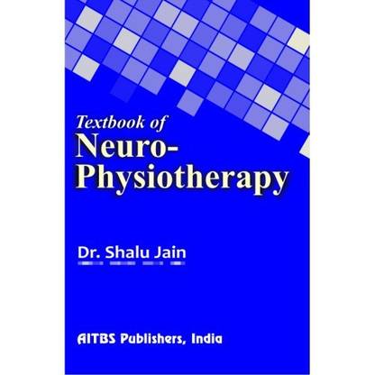 Textbook of Neuro- Physiotherapy