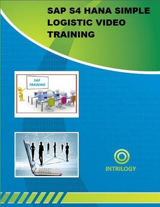 Fusion SAP S4 HANA SIMPLE LOGISTICS VIDEO TRAINING