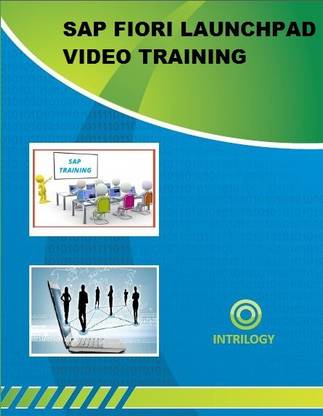 Fusion SAP FIORI LAUNCHPAD VIDEO TRAINING