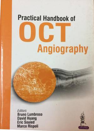 Practical Handbook Of OCT Angiography