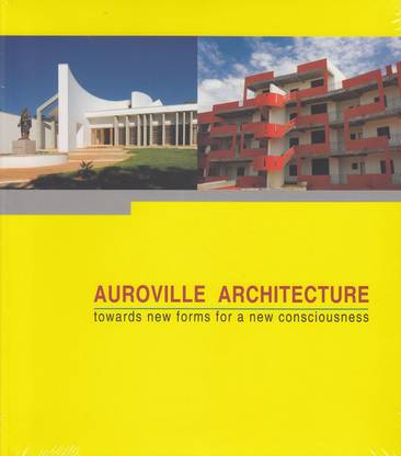 AUROVILLE ARCHITECTURE