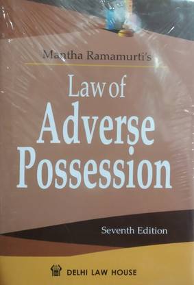 Law Of Adverse Possession