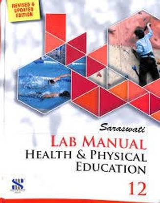 SARASWATI LAB MANUAL P.ED 12