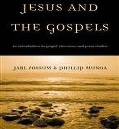 Jesus and the Gospels