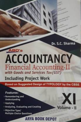 ABD'S ACCOUNTANCY FINANCIAL ACCOUNTING - II CLASS-XI VOLUME - II