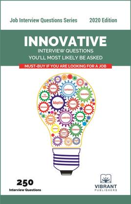 Innovative Interview Questions You'll Most Likely Be Asked