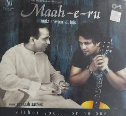 MAAH-E-RU- FAIZ ANWAR,JOJO Audio CD Limited Edition