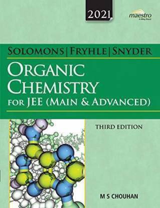 Solomons / Fryhle / Snyder Organic Chemistry For Jee (Main & Advanced) (2021) THIRD EDITION