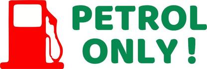 Signkart 35.56 cm Petrol Only Sticker Self Adhesive Sticker