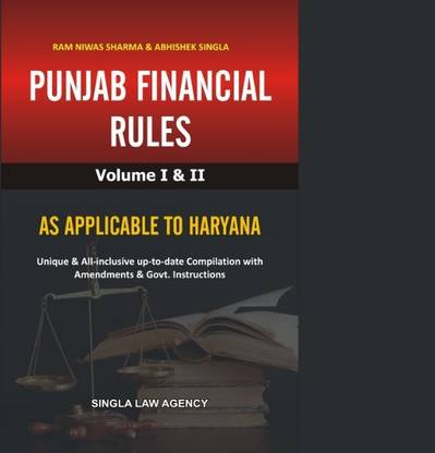 Punjab Financial Rules Volume 1 and 2 As Applicable to Haryana