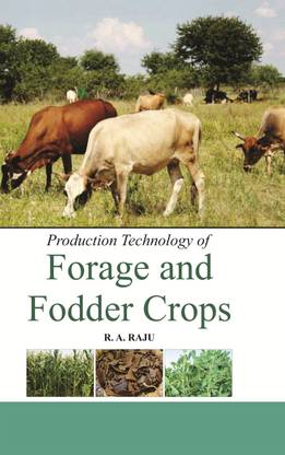 Production Technology Of Forage And Fodder Crops