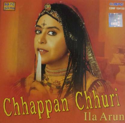 CHAPPAN CHHURI - ILA ARUN, Audio CD Limited Edition