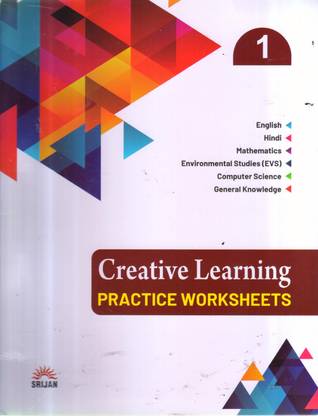 CREATIVE LEARNING PRACTICE WORKSHEETS CLASS -1
