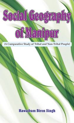 SOCIAL GEOGRAPHY OF MANIPUR