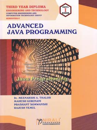 ADVANCED JAVA PROGRAMMING - For Diploma in Computer & Information Technology (IT) Engineering - As per MSBTE's I Scheme Syllabus - Third Year (TY) Semester 5 (V)