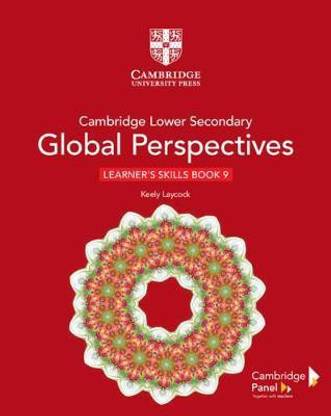 Cambridge Lower Secondary Global Perspectives Stage 9 Learner's Skills Book