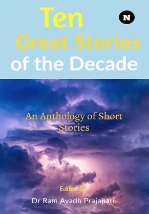 Ten Great Stories of the Decade