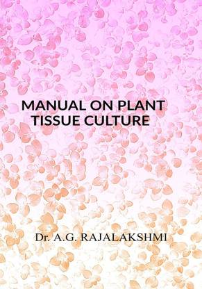 Manual on Plant tissue Culture