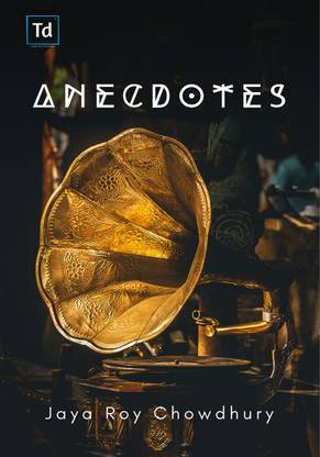 Anecdotes