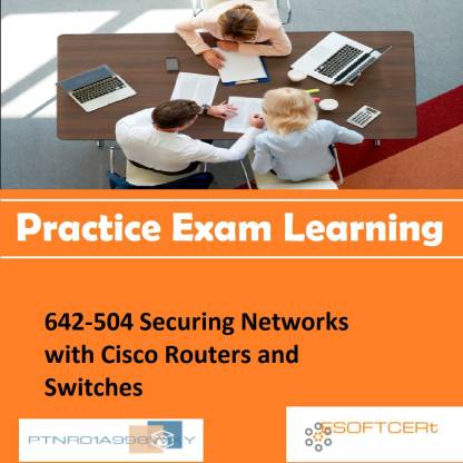 PTNR01A998WXY 642-504 Securing Networks with Cisco Routers and Switches Online Learning