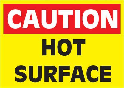 imbue HOT SURFACE NOTICE BOARD Emergency Sign