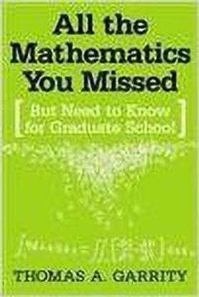 All the Mathematics You Missed South Asia Edition 01 Edition