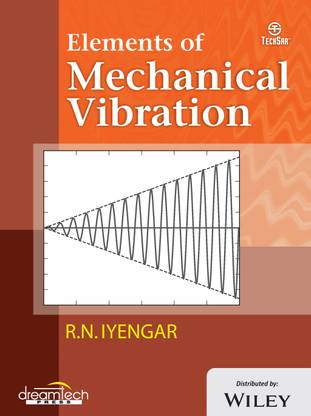 Elements of Mechanical Vibration First Edition