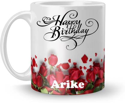 Beautum Happy Birthday Arike Best Gift White Model No:BRRHB001978 Ceramic Coffee Mug