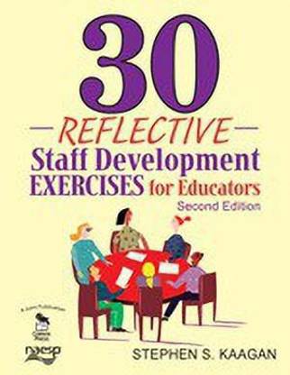 30 Reflective Staff Development Exercises for Educators