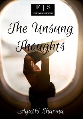 The Unsung Thoughts