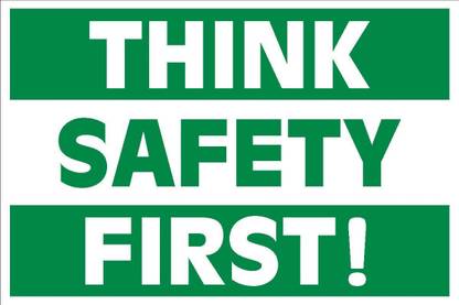 imbue THINK SAFETY FIRST Emergency Sign